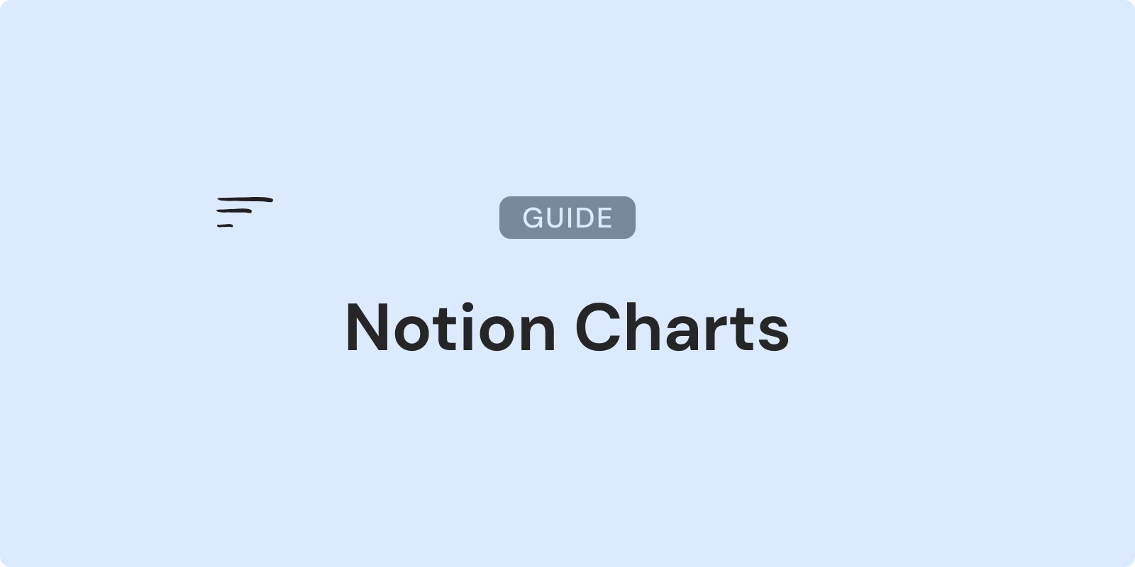 Ultimate Guide to Notion Charts: Features, Examples and Tips image