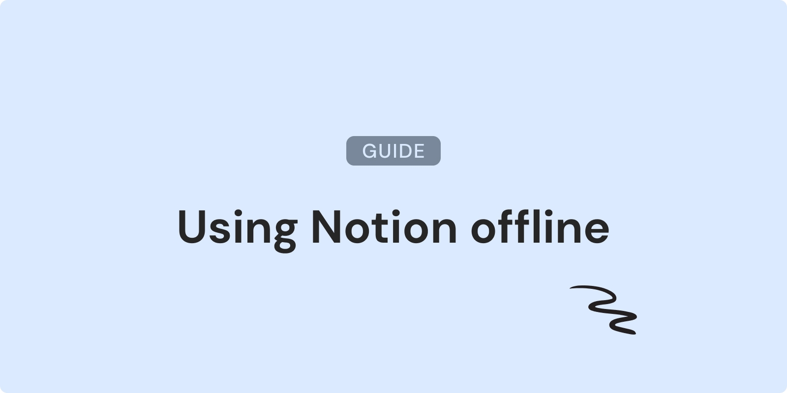 Ultimate Guide to Using Notion Offline image