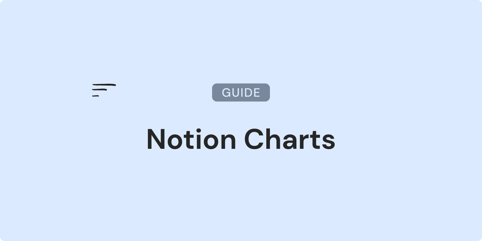 Ultimate Guide to Notion Charts: Features, Examples and Tips image